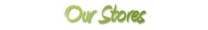 Our Stores